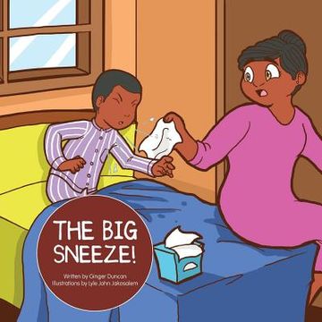 portada The Big Sneeze! (en Inglés)