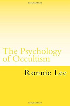 portada The Psychology of Occultism: The Philosophy and Linguistics of Esotericism (in English)