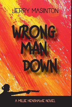 portada Wrong Man Down: A Millie Henshawe Novel (in English)