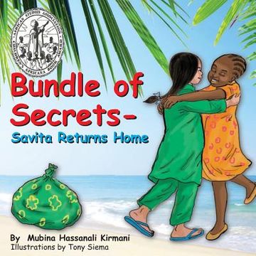 portada Bundle of Secrets: Savita Returns Home (Best Children's Book 2014 - Africana Children's Book Award) (en Inglés)