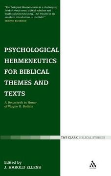 portada psychological hermeneutics for biblical themes and texts:: a festschrift in honor of wayne g. rollins (en Inglés)