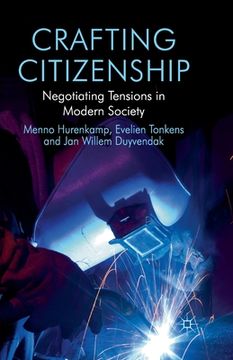 portada Crafting Citizenship: Negotiating Tensions in Modern Society (en Inglés)