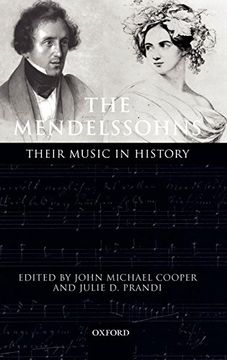 portada The Mendelssohns: Their Music in History (en Inglés)