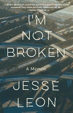 portada I'M not Broken: A Memoir (en Inglés)