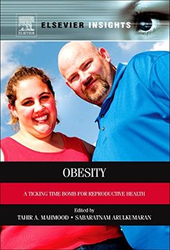 portada Obesity: A Ticking Time Bomb for Reproductive Health (Elsevier Insights) (en Inglés)