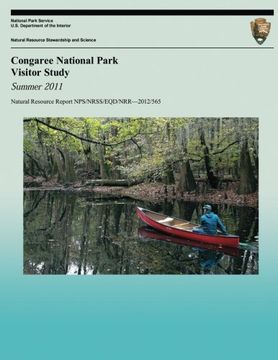 portada Congaree National Park Visitor Study: Summer 2011 (Natural Resource Report NPS/NRSS/EQD/NRR? 2012/565)
