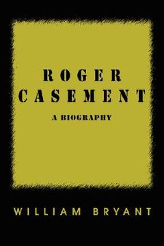 portada roger casement: a biography (en Inglés)