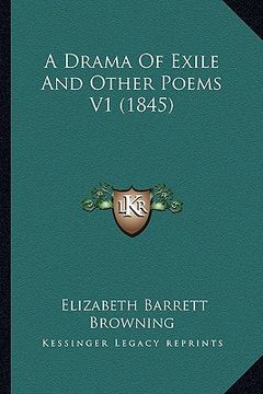 portada a drama of exile and other poems v1 (1845) (en Inglés)