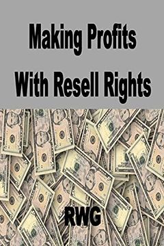 portada Making Profits With Resell Rights (en Inglés)