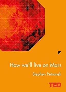 portada How We'll Live on Mars (TED)