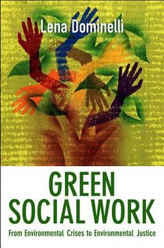 portada green social work: from environmental crises to environmental justice (en Inglés)