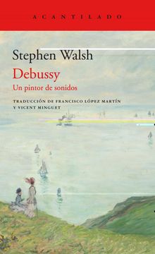 Debussy: Un Pintor de Sonidos