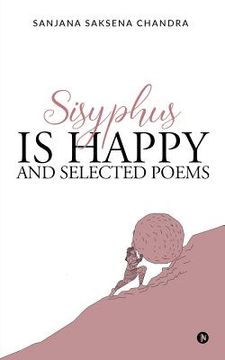 portada Sisyphus is Happy and Selected Poems (in English)