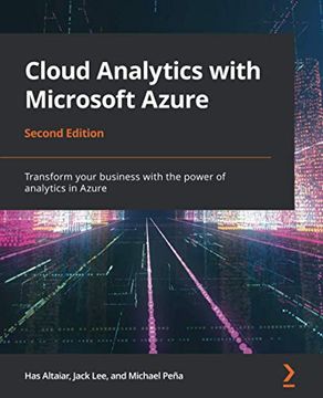 portada Cloud Analytics With Microsoft Azure: Transform Your Business With the Power of Analytics in Azure, 2nd Edition (in English)