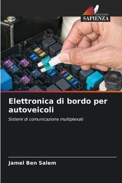 portada Elettronica di bordo per autoveicoli (en Italiano)