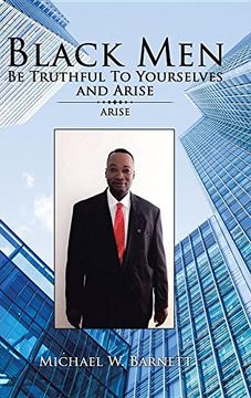 portada Black Men Be Truthful to Yourselves and Arise