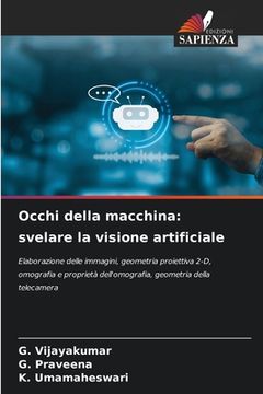 portada Occhi della macchina: svelare la visione artificiale (en Italiano)