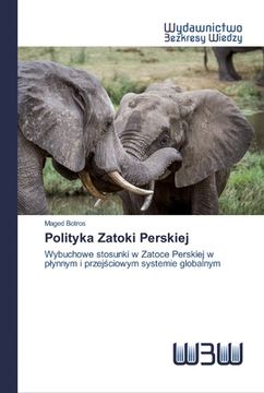 portada Polityka Zatoki Perskiej (en Polaco)