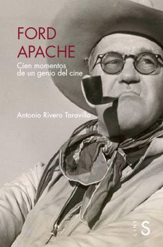 portada Ford Apache: Cien Momentos de un Genio del Cine (Cine-Claqueta)