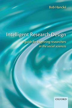 portada Intelligent Research Design: A Guide for Beginning Researchers in the Social Sciences (en Inglés)
