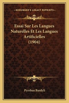 portada Essai Sur Les Langues Naturelles Et Les Langues Artificielles (1904) (en Francés)