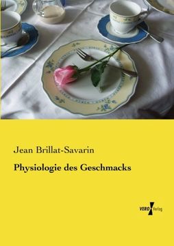 portada Physiologie des Geschmacks (German Edition)