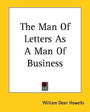 portada the man of letters as a man of business (in English)