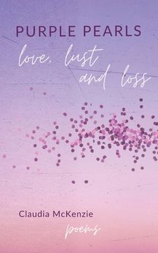 portada Purple Pearls: Love, Lust & Loss (in English)