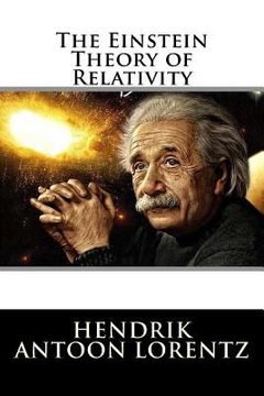 portada The Einstein Theory of Relativity (en Inglés)
