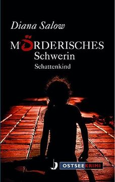 portada Mörderisches Schwerin: Schattenkind (en Alemán)