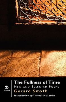 portada the fullness of time: new and selected poems (en Inglés)