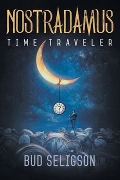 portada Nostradamus: Time Traveler