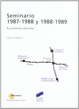 portada Seminarios de Charles Melman, 1987-1988 y 1988-1989: La Neurosis Obsesiva (Psicoanálisis. Clásicos del Psicoanálisis)