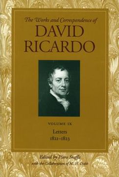 portada the works and correspondence of david ricardo, volume ix: letters july 1821-1823