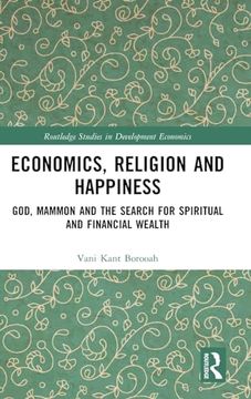 portada Economics, Religion and Happiness (Routledge Studies in Development Economics) (en Inglés)
