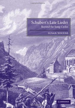 portada Schubert's Late Lieder: Beyond the Song-Cycles (en Inglés)