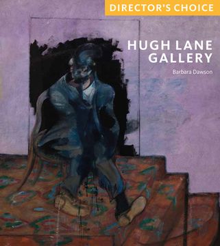 portada Hugh Lane Gallery: Director's Choice (en Inglés)