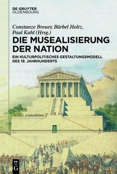 portada Die Musealisierung der Nation (en Alemán)