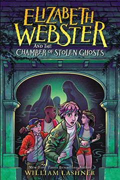 portada Elizabeth Webster and the Chamber of Stolen Ghosts (Elizabeth Webster, 3) (in English)