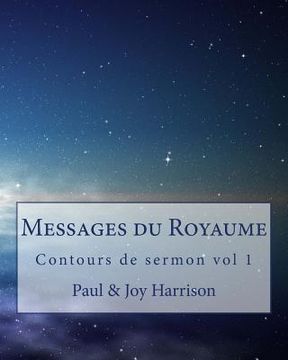 portada Messages du Royaume: Contours de sermon (en Francés)