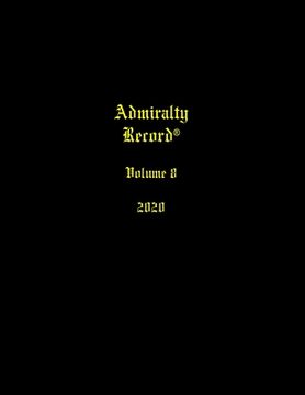 portada Admiralty Record(R) Volume 8 (2020) (en Inglés)