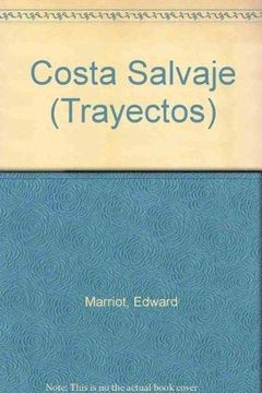 portada Costa Salvaje: Tras los Ultimos Cazadores de Tiburones de Nicarag ua (in Spanish)