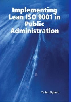 portada Implementing Lean ISO 9001 in Public Administration (en Inglés)