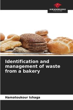 portada Identification and management of waste from a bakery (en Inglés)