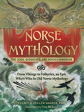 portada Norse Mythology: The Gods, Goddesses, and Heroes Handbook: From Vikings to Valkyries, an Epic Who's who in old Norse Mythology 
