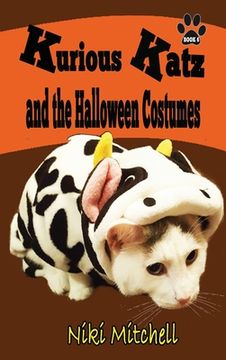 portada Kurious Katz and the Halloween Costumes: Large Print (in English)