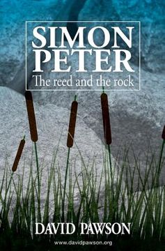 portada Simon Peter: The Reed and the Rock (en Inglés)