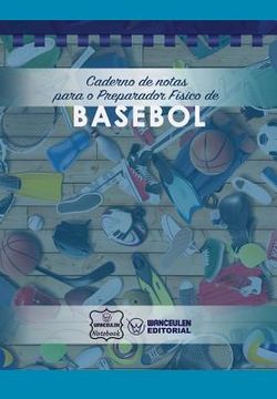 portada Caderno de Notas Para O Preparador Físico de Basebol (en Portugués)