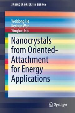 portada Nanocrystals from Oriented-Attachment for Energy Applications (en Inglés)