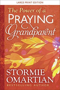 portada The Power of a Praying(R) Grandparent Large Print (en Inglés)